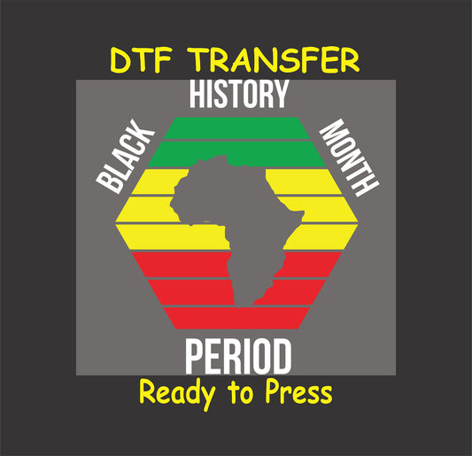 "Black History Month DTF transfer featuring an Africa silhouette with red, yellow, and green stripes."