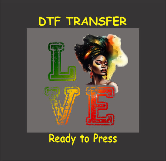 A "LOVE" DTF transfer with bold, colorful letters and an afro silhouette for cultural pride and celebration.