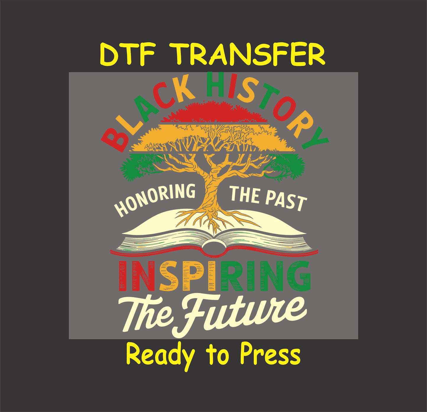 Black History DTF transfer with a tree of life growing from an open book, in red, green, and gold tones, ready to press.
