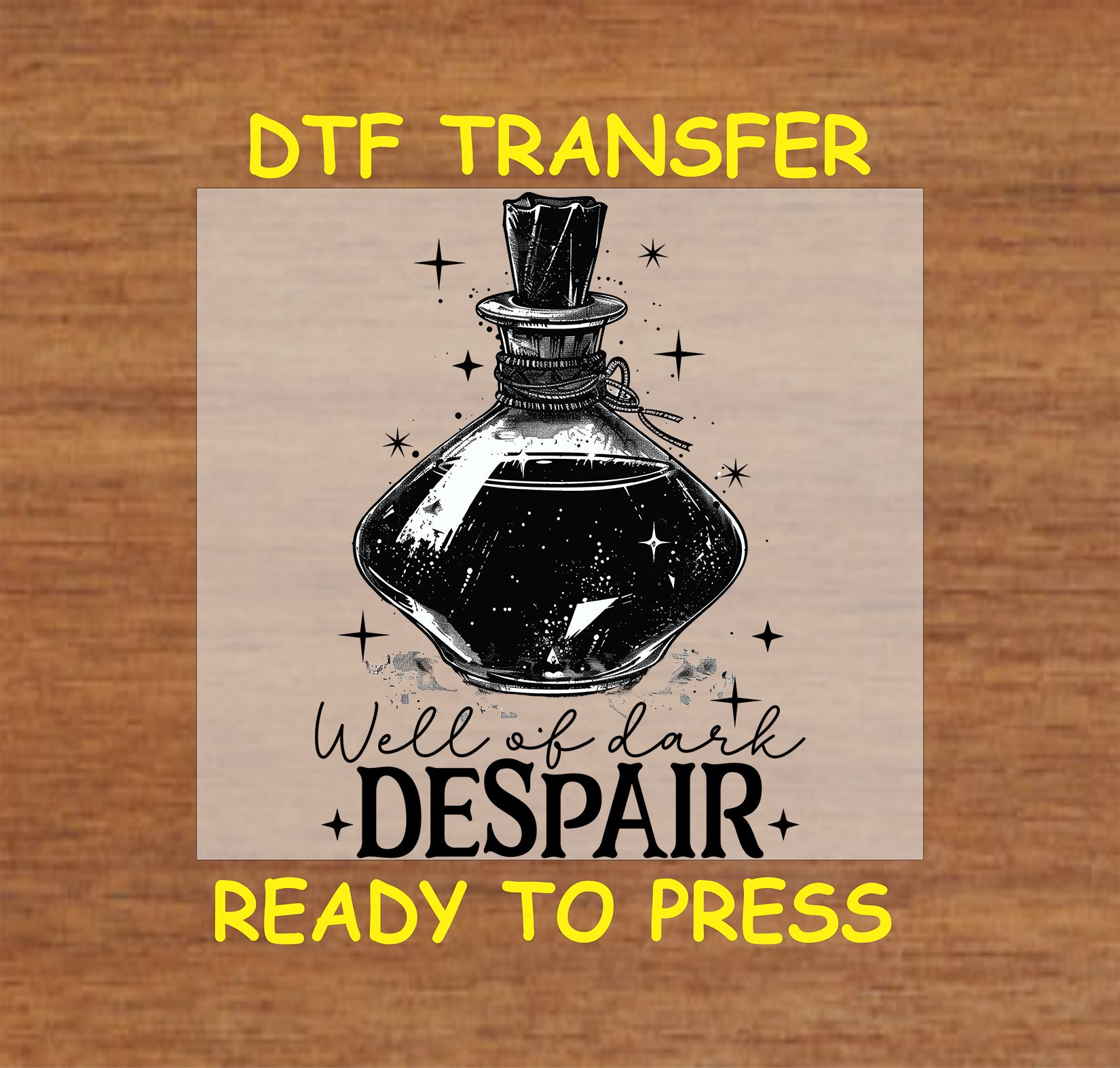 Gothic potion bottle labeled "Well of Dark Despair" with celestial accents in a DTF transfer.