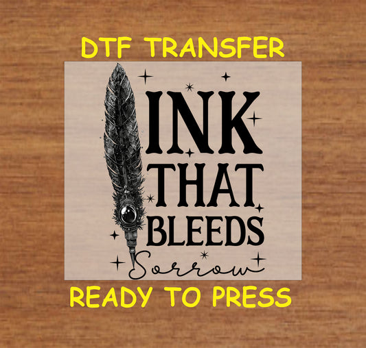 Gothic DTF transfer with a quill pen and dark artistic typography.