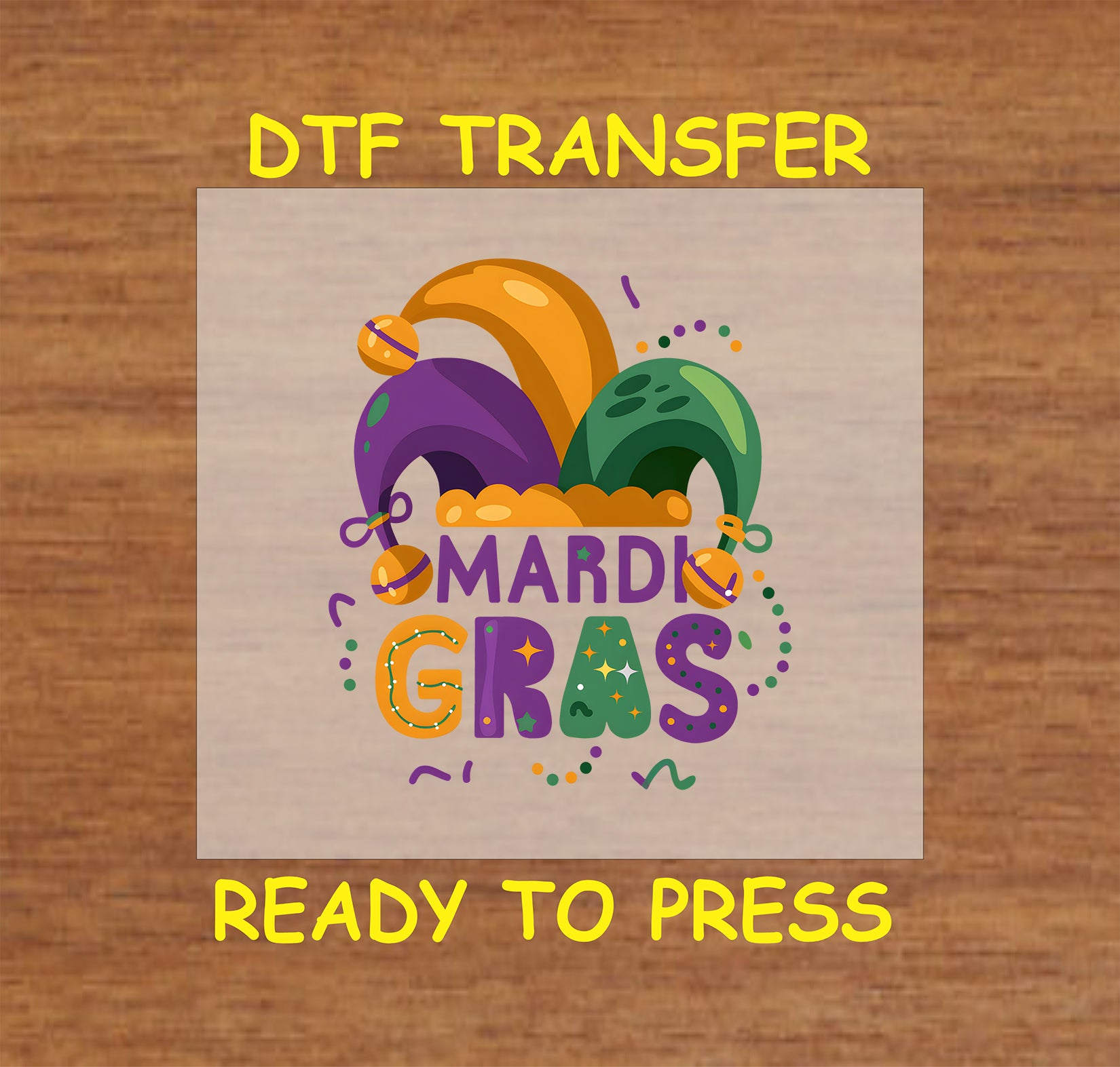 DTF transfer with a jester hat and Mardi Gras text in festive colors.