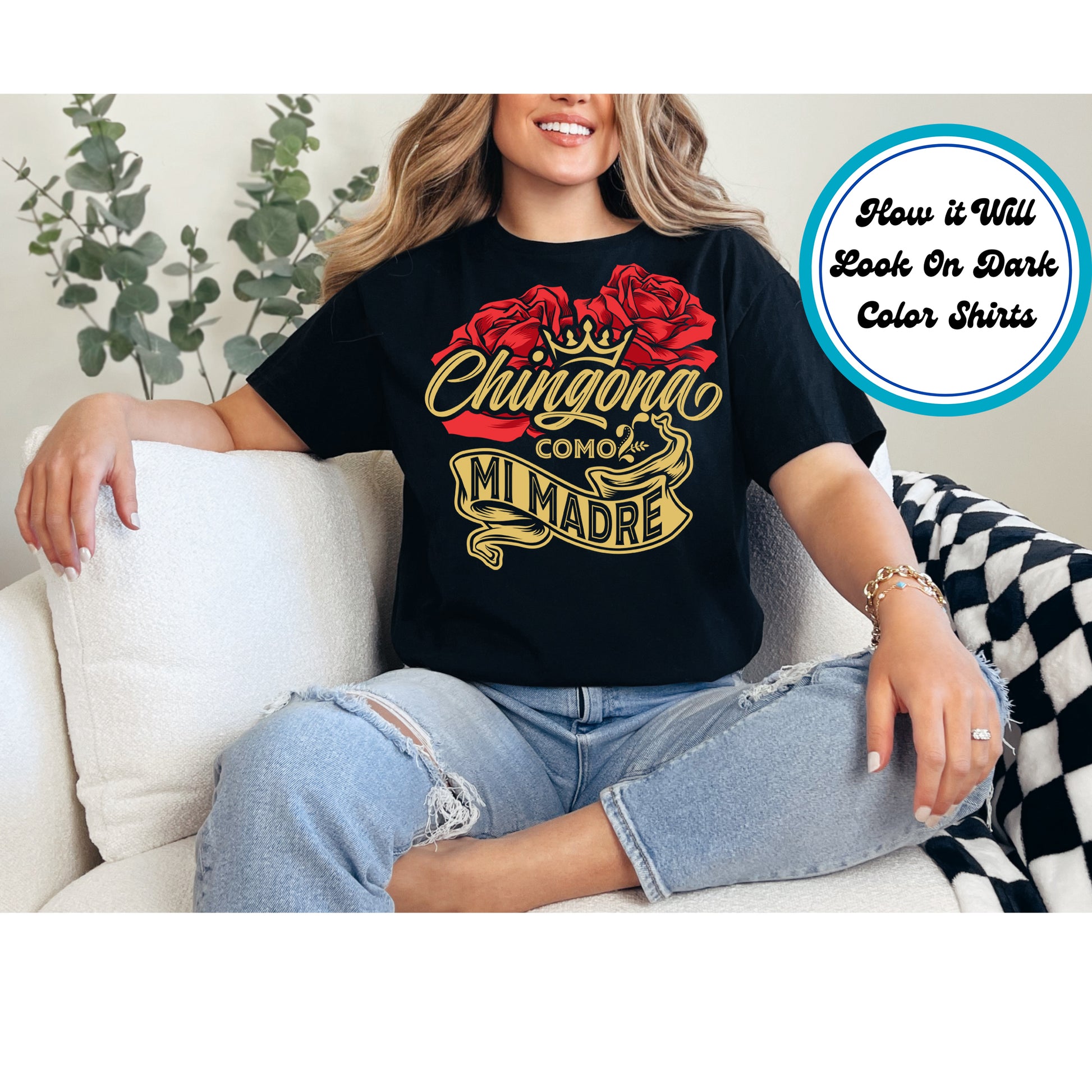 Chingona Como Mi Madre DTF transfer with a crown, red roses, and gold lettering, perfect for Hispanic moms.
