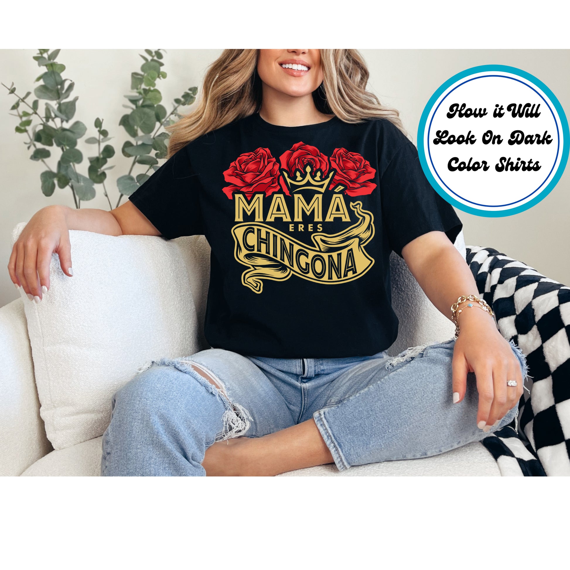 Mamá Eres Chingona DTF transfer with a crown, red roses, and gold lettering, perfect for strong Latina moms.