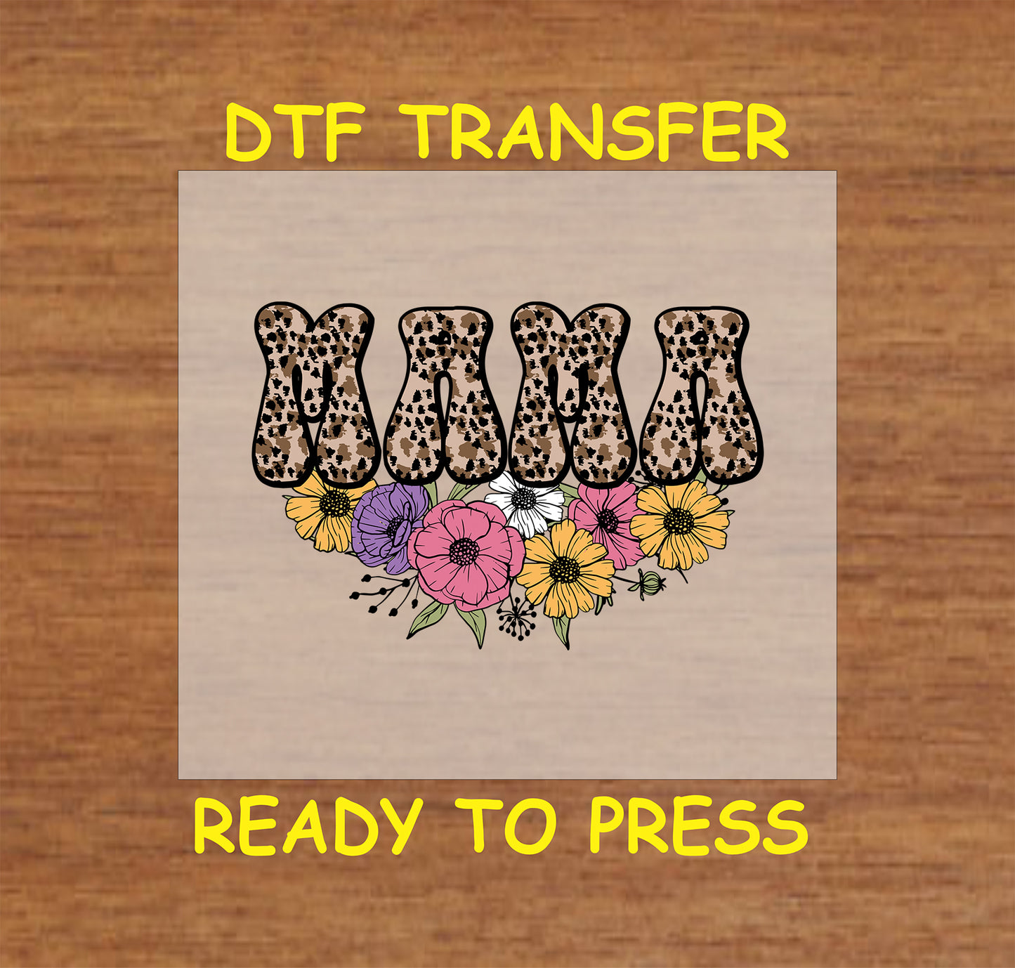 Leopard Print Floral Mama DTF transfer with wildflowers and bold animal print lettering, perfect for Mother’s Day.