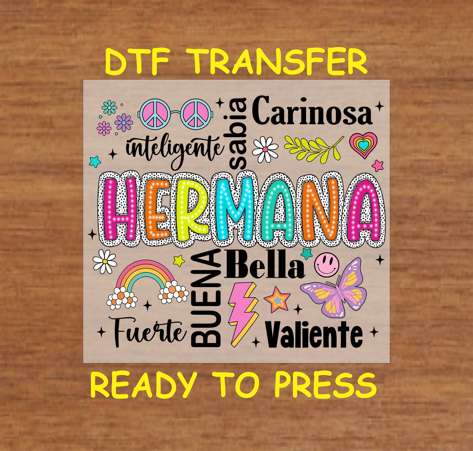 Hermana Colorful Word Art DTF transfer with bright colors and Spanish words, perfect for sisters.