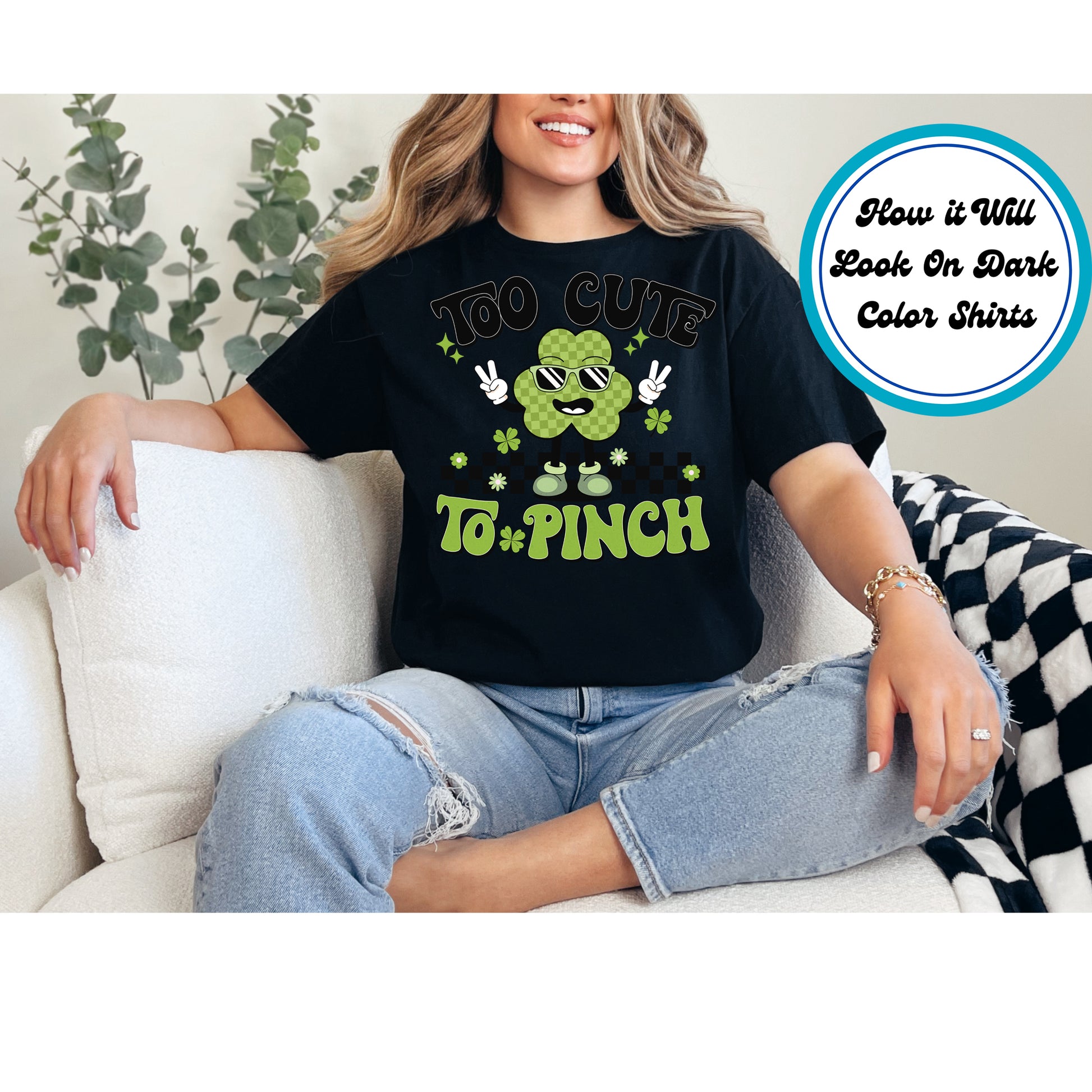 St. Patrick’s Day kids DTF transfer with "Too Cute to Pinch" text, a shamrock character, sunglasses, and checkered background.