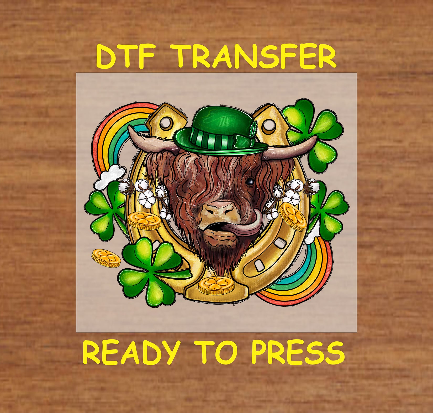 St. Patrick’s Day Lucky Highland Cow DTF transfer with a highland cow, horseshoe, shamrocks, and rainbow.