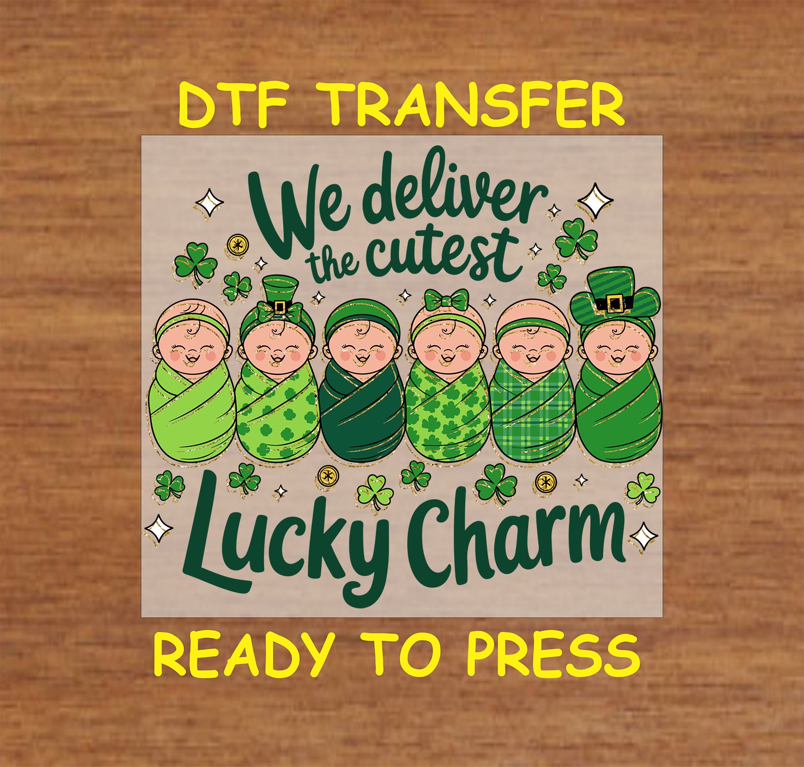 St. Patrick’s Day nurse DTF transfer with swaddled newborns, shamrocks, and festive green accents.