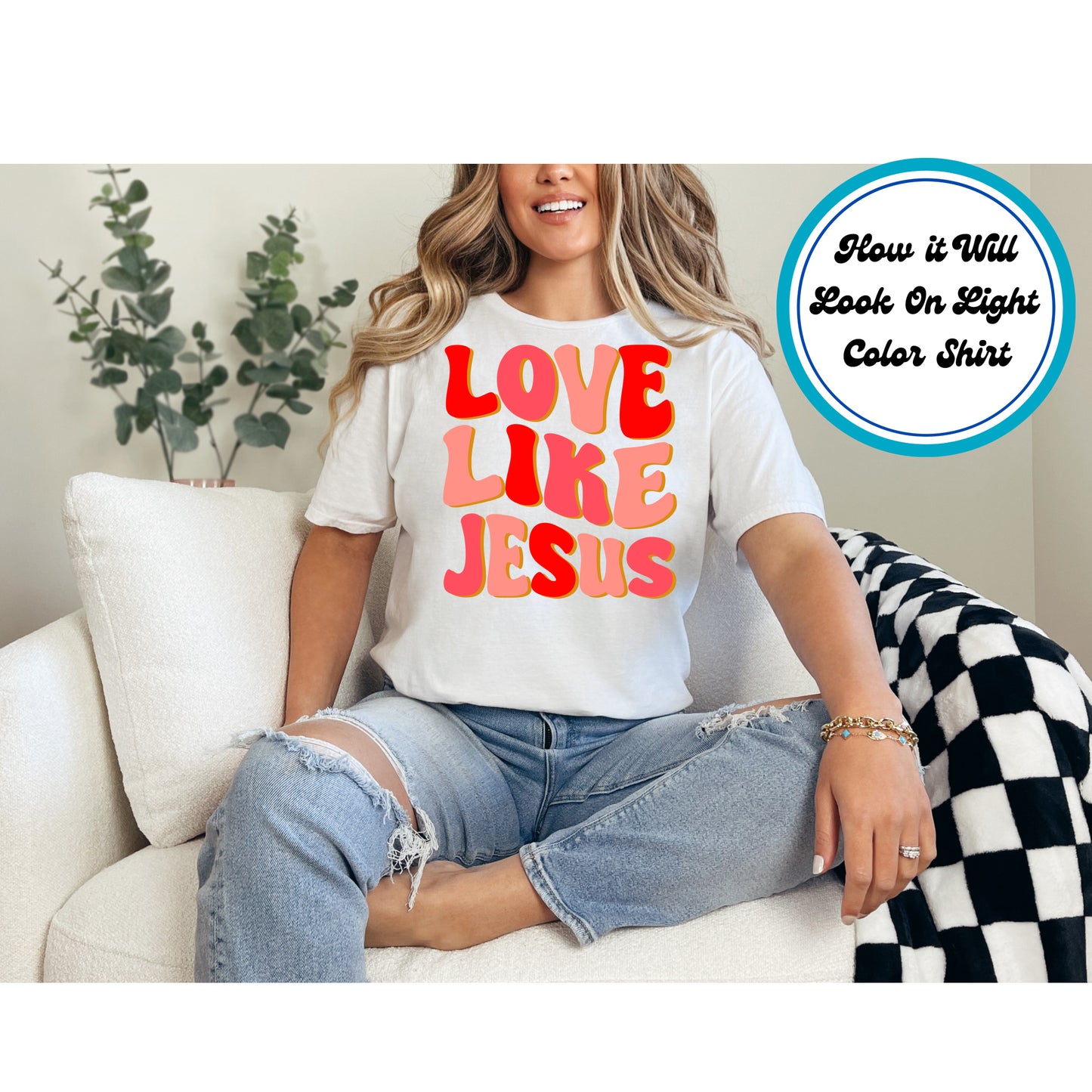 Easter DTF Transfer Iron On Heat Transfer - Ready to Press, Love Like Jesus DTF Transfer | Ready to Press | Easter Design 4774