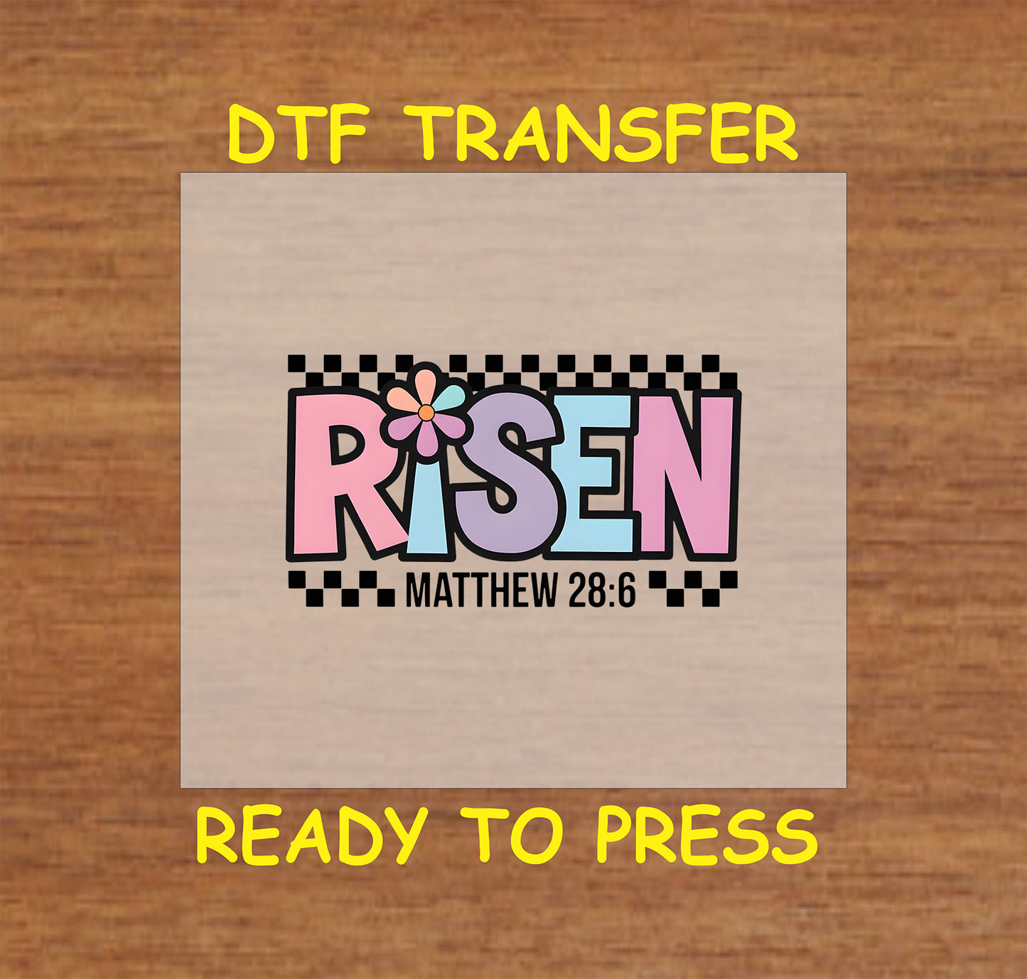 Pastel "Risen" text with Matthew 28:6 scripture, flower detail, and checkered border.