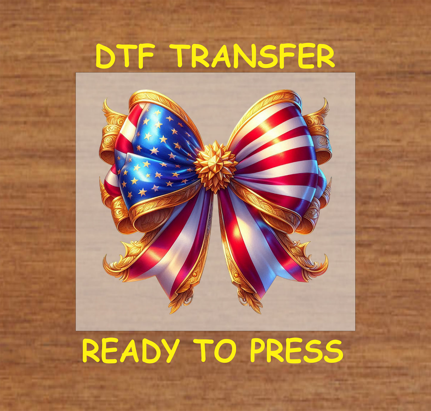 Golden Star Patriotic Bow DTF transfer with red, white, and blue ribbons and golden accents, featuring stars for 4th of July designs.