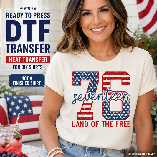 Woman wearing a white t-shirt with '76 Land of the Free' design, with promotional text for DTF transfers.