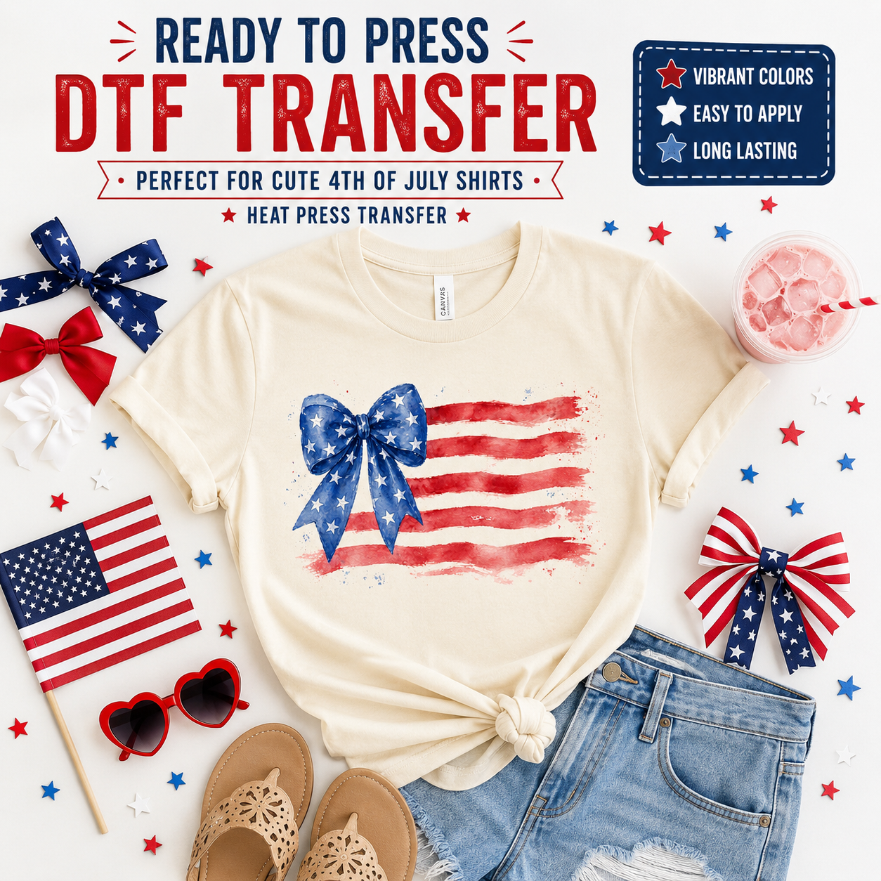 Ready to press DTF transfer mockup featuring a watercolor patriotic flag bow design on a cream shirt with red stripes, blue star bow, denim shorts, sandals, American flag, heart sunglasses, iced drink, ribbon bows, and 4th of July props.

