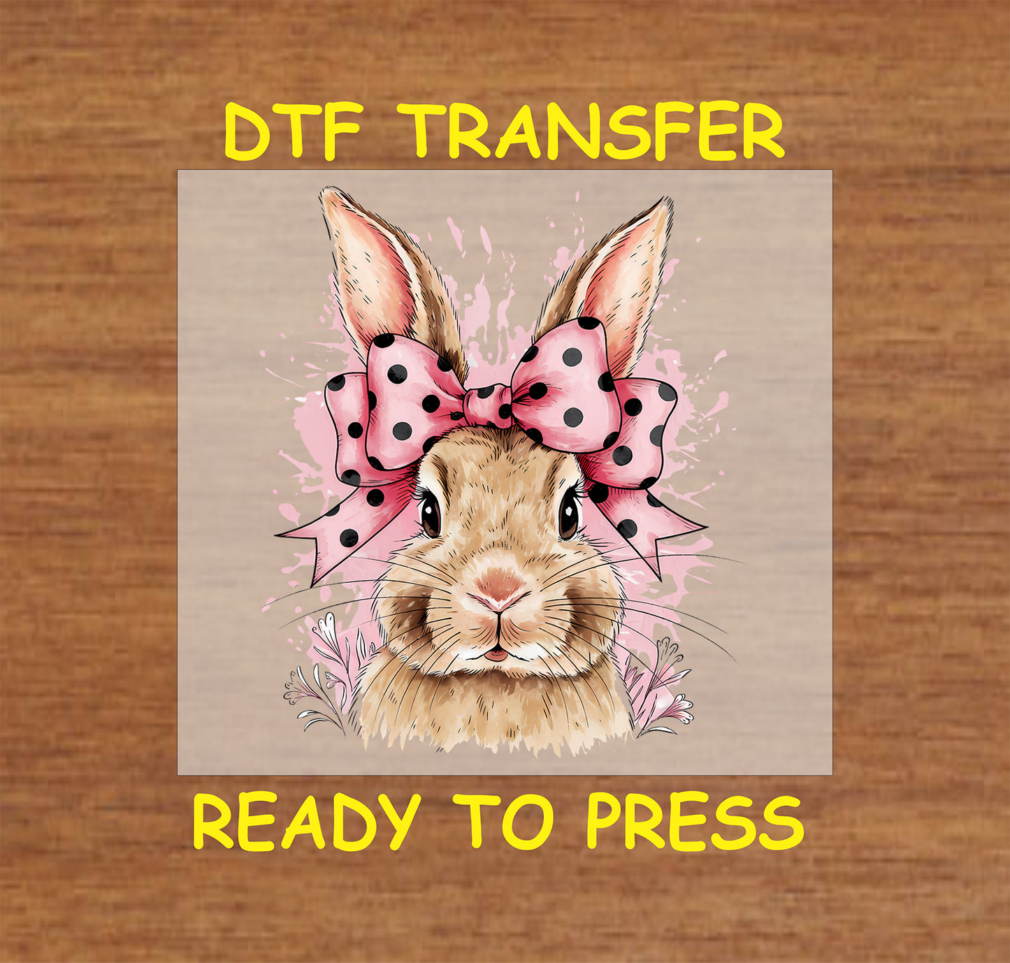 Easter Bunny DTF transfer with a pink polka dot bow and watercolor splash background.