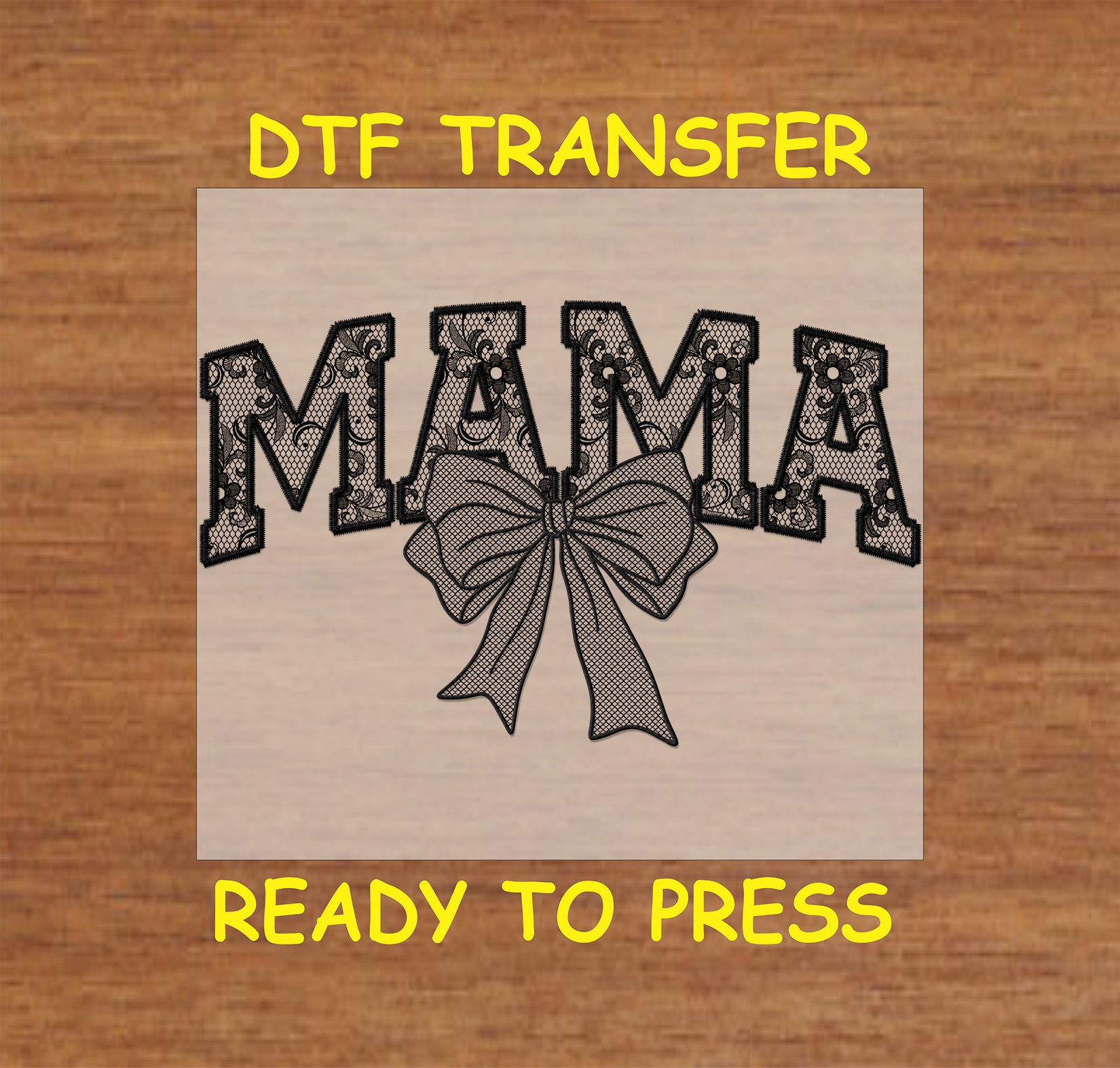 Black lace "Mama" text with bow, DTF transfer.