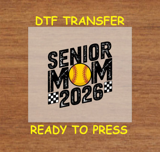 Senior Mom 2026 DTF transfer with a softball and checkered accents.