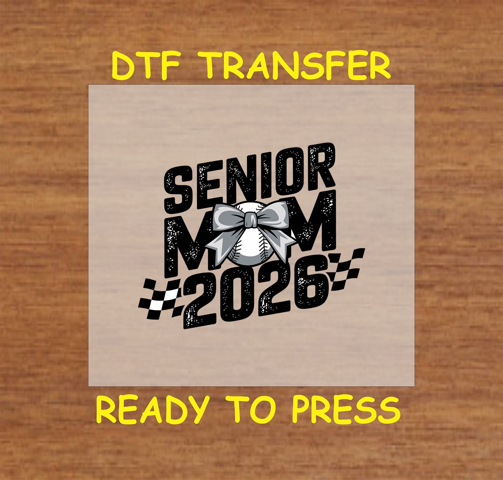 Senior Mom 2026 DTF transfer with a baseball, bow, and checkered details.