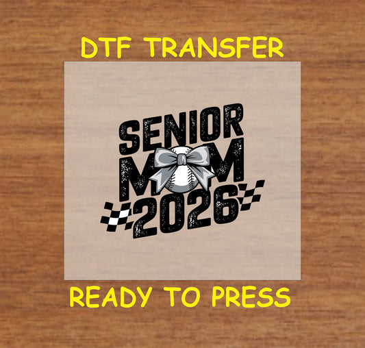 Senior Mom 2026 DTF transfer with a baseball, bow, and checkered details.
