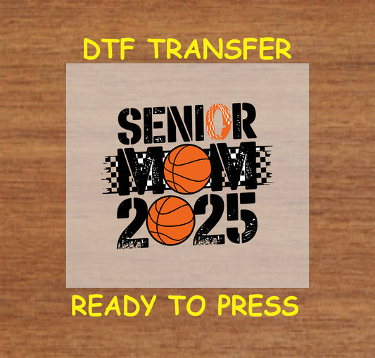 Senior Mom 2025 DTF transfer with basketballs and checkered details.