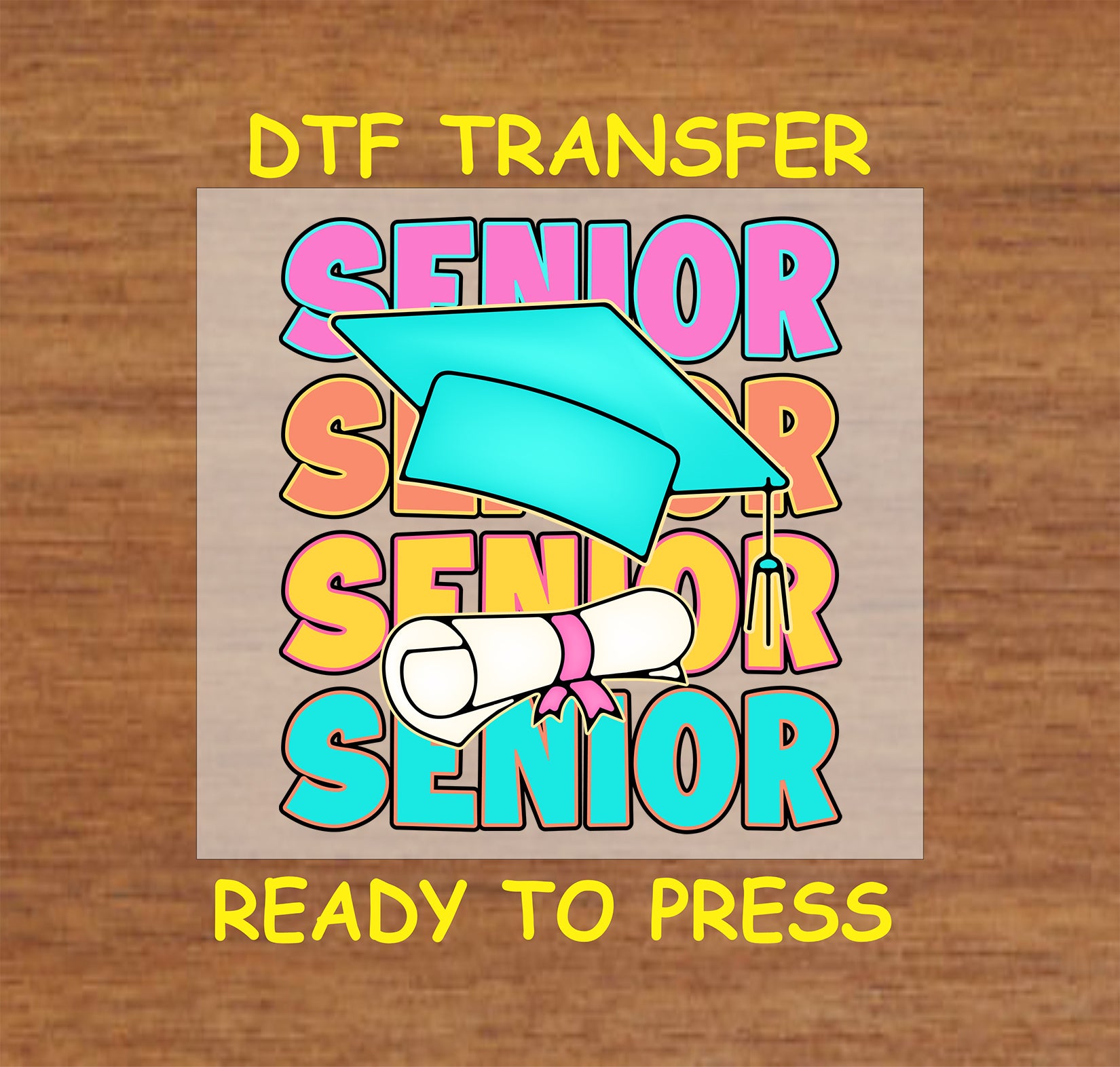 Senior graduation DTF transfer with cap and diploma design.