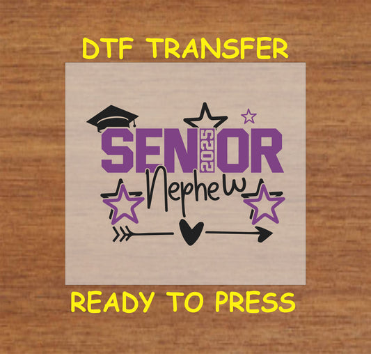 Senior 2025 Nephew DTF transfer with bold purple text, stars, and a graduation cap.