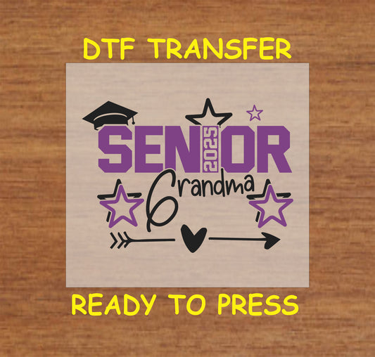 Senior 2025 Grandma DTF transfer with bold purple text, stars, and a graduation cap.