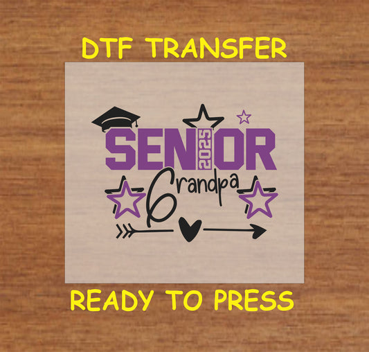 Senior 2025 Grandpa DTF transfer with bold purple text, stars, and a graduation cap.