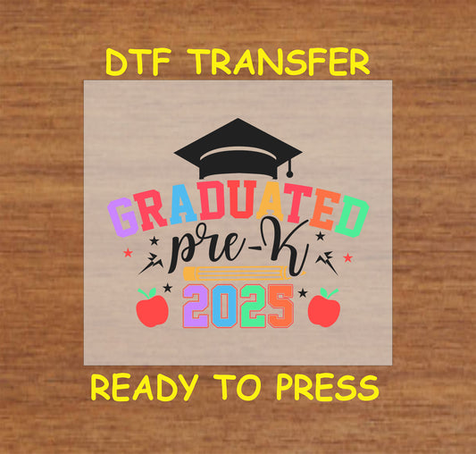 Graduated Pre-K 2025 DTF transfer with a graduation cap, apples, and colorful text.