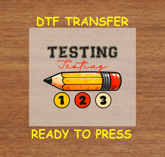 Testing DTF transfer with a vintage pencil, bubble sheet numbers, and bold text.