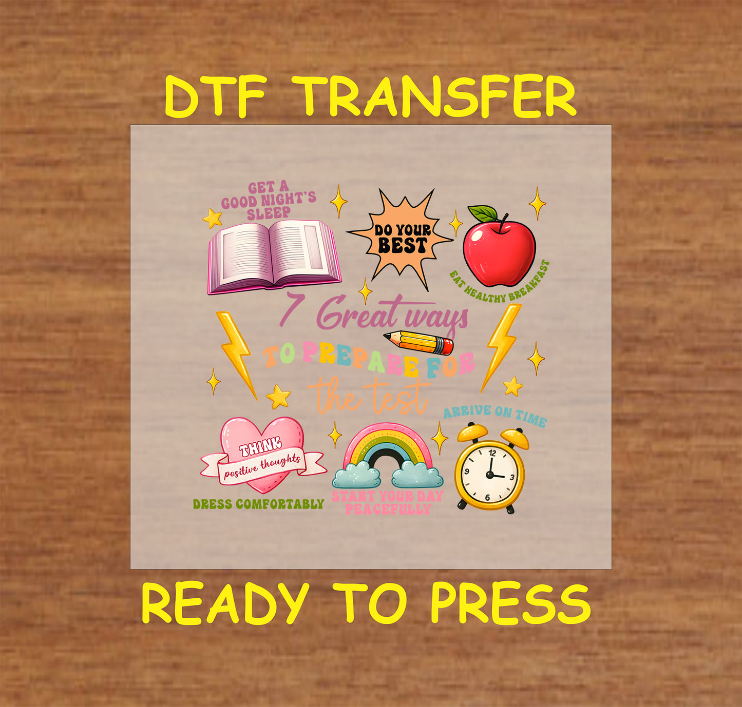 7 Ways to Prepare for the Test DTF transfer with study tips, a book, pencil, apple, rainbow, and clock.