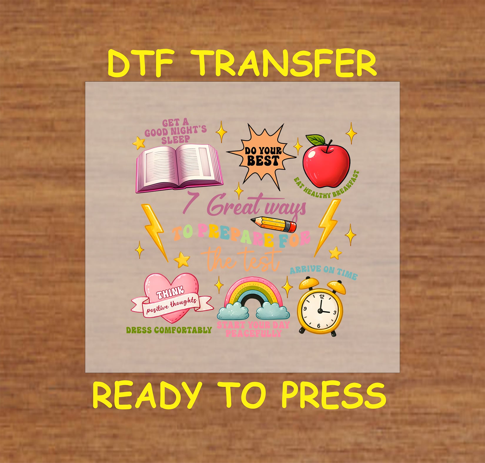 7 Ways to Prepare for the Test DTF transfer with study tips, a book, pencil, apple, rainbow, and clock.