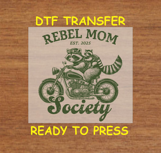 Green Rebel Mom Society DTF transfer with raccoons on a motorcycle in a vintage biker-style design.