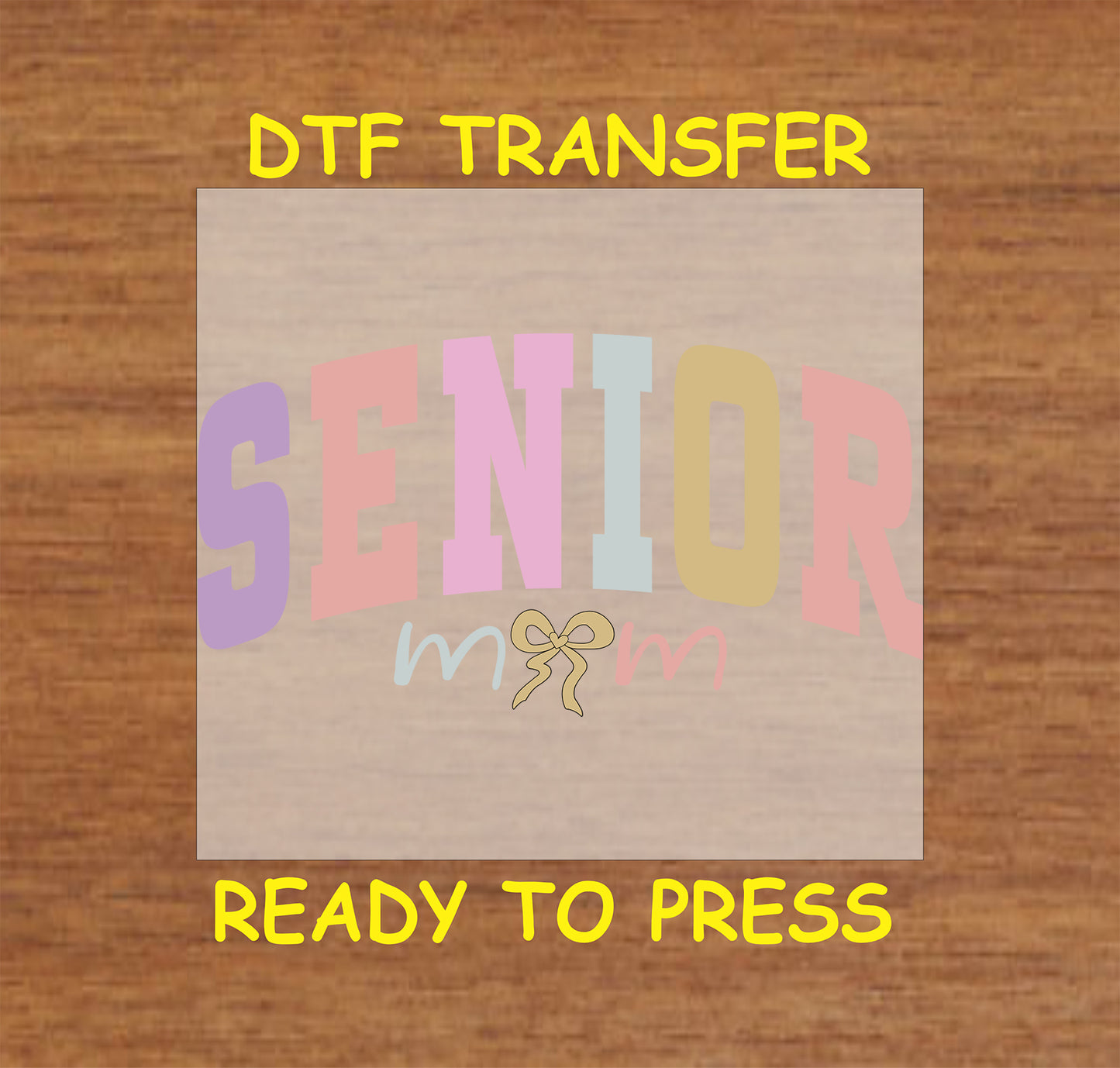 Mom DTF Transfer Iron On Heat Transfer - Ready to Press, Senior Mom DTF Transfer | Ready to Press | Mom Design 5354
