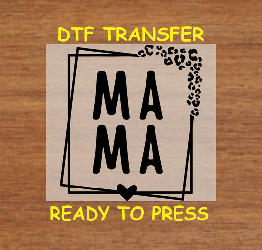 Leopard Mama DTF transfer with a bold stacked font, leopard print detail, and heart accent.
