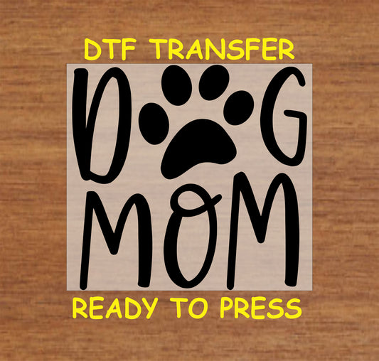 Paw print DTF transfer with bold text design.