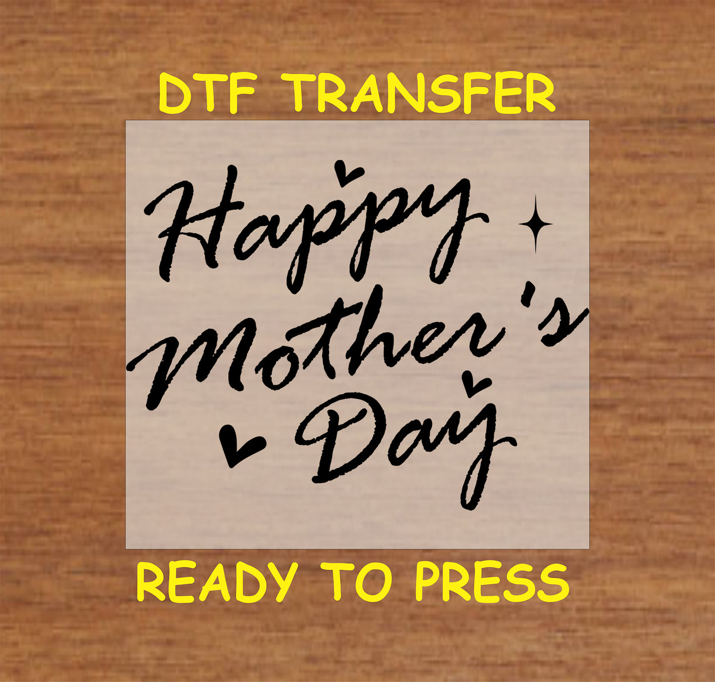 Happy Mother’s Day DTF transfer in elegant script with heart accents.