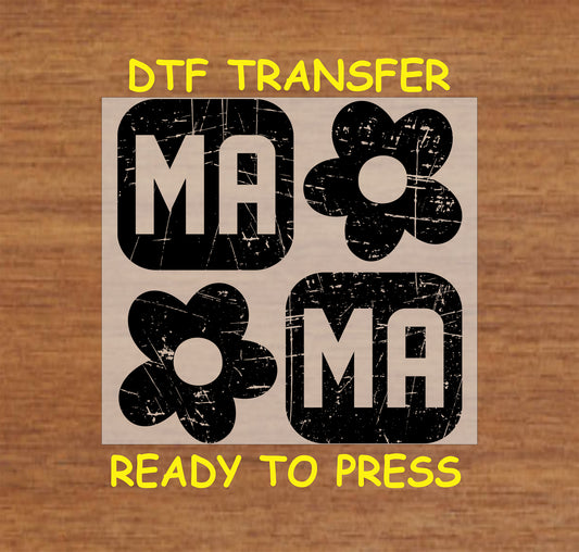 Distressed block "MA MA" DTF transfer with retro flowers.