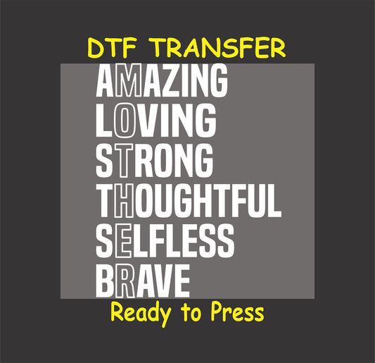 Mother acronym DTF transfer with bold text spelling "MOTHER" and meaningful words.