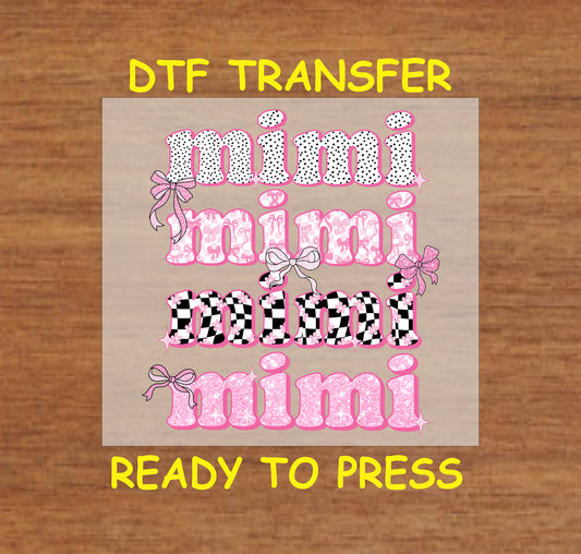 Mimi DTF transfer with pink, checkered, and polka dot text, decorated with bows.
