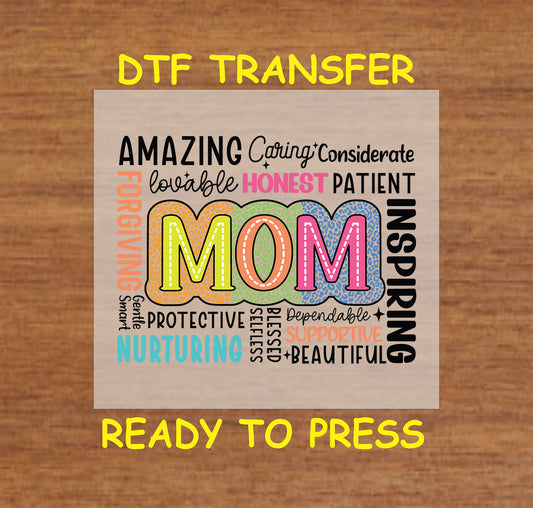 Colorful "MOM" word art DTF transfer with inspirational words.