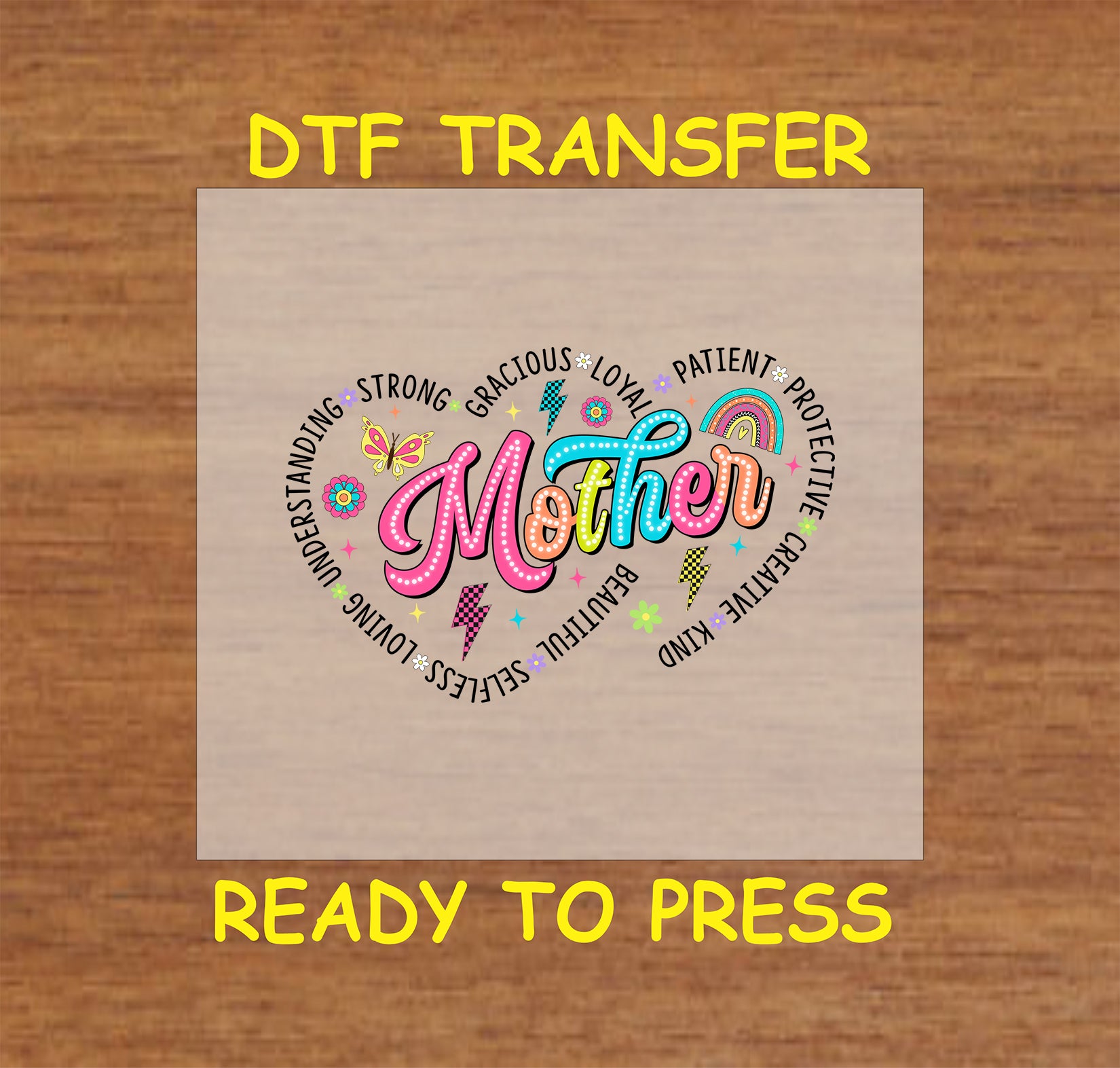 Heart-shaped "Mother" DTF transfer with colorful text and decorative elements.