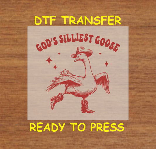 Funny cowboy goose wearing boots and a hat with "God’s Silliest Goose" text.