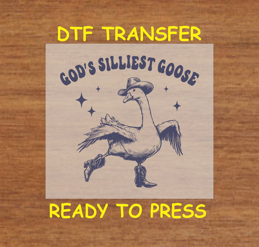 Funny cowboy goose wearing boots and a hat with "God’s Silliest Goose" text.