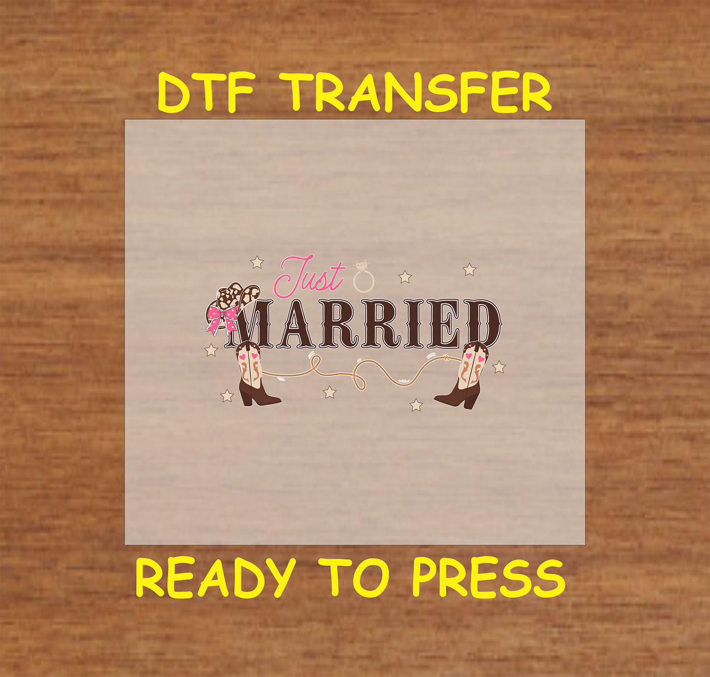 Just Married Western Wedding DTF transfer with cowboy boots and rope accents.

