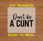 Funny DTF Transfer Iron On Heat Transfer - Ready to Press, Sarcastic Adult Humor DTF Transfer 5674