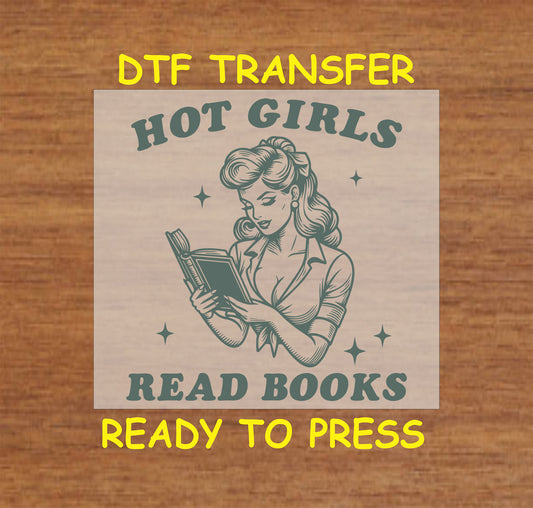Vintage-style pin-up woman reading a book with "Hot Girls Read Books" text.