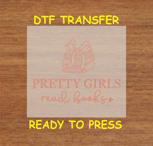 Soft pink design of a stack of books with a ribbon and the phrase "Pretty Girls Read Books."