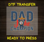 Dad DTF Transfer Iron On Heat Transfer - Ready to Press, Dad Joke Champion DTF Transfer 5845