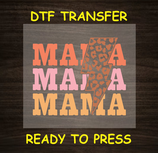 "Mama Mama Mama" DTF transfer design with bold letters and a leopard print lightning bolt, ideal for stylish mom apparel.